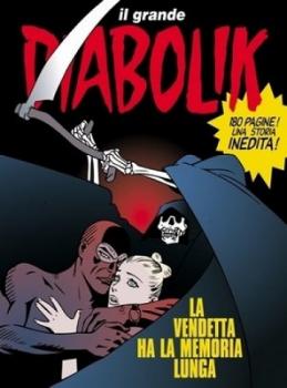 Il grande Diabolik - Nr. 2 – La vendetta ha la memoria lunga (1998)