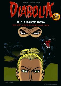 Diabolik Extra - Nr. 3 - Il diamante rosa (2007)