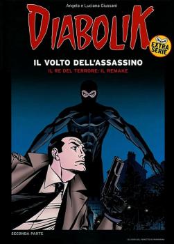 Diabolik Extra - Nr. 2 - Il volto dell'assassino (2007)