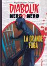 Diabolik Nero su Nero - Nr. 03 - La grande fuga (2014)